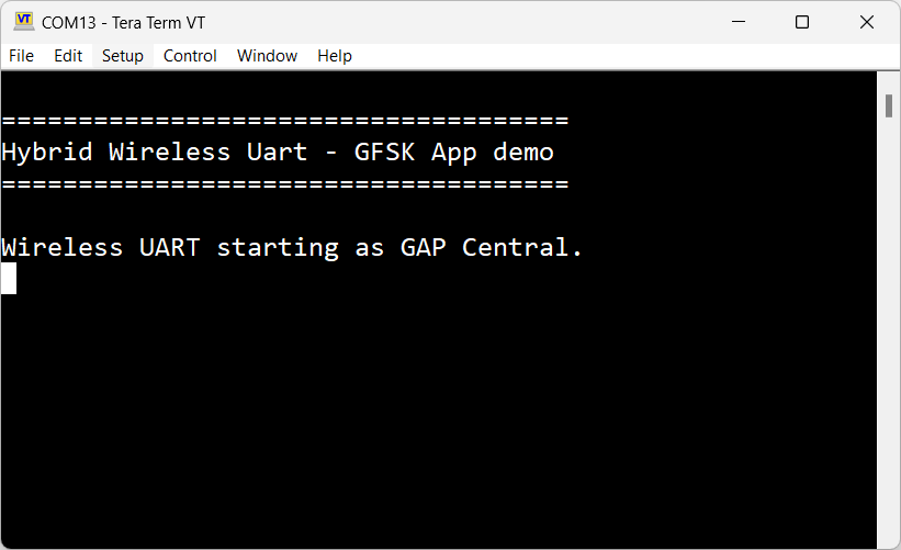 Tera Term – Hybrid Wireless UART (Bluetooth LE) - Generic FSK start screen